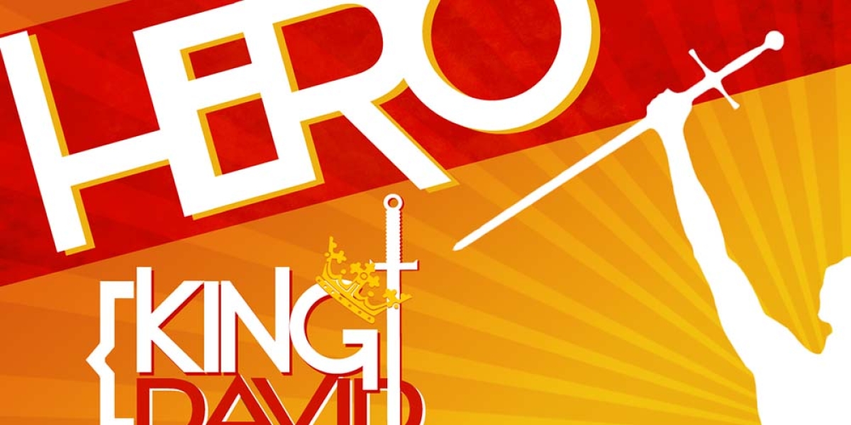 HERO – King David