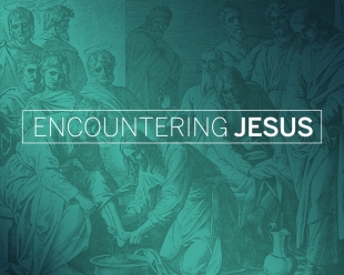 Encountering Jesus
